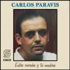 Carlos Paravis - Entre Cuerdas y Tu Madera